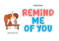 Remind Me of You Font - Featured Image