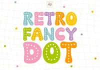 Retro Fancy Dot Font - Featured Image