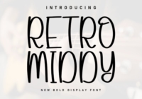Retro Middy Font - Featured Image