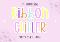 Ribbon Glitter Font - Featured Image