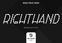 Right Hand Bold Italic Dash Font - Featured Image
