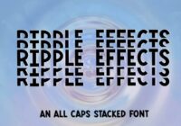 Ripple Effects Font - Featured Image