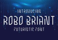 Robo Briant Font - Featured Image