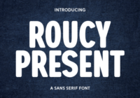 Roucy Present Font - Featured Image