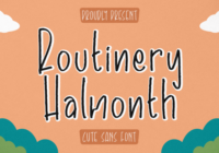 Routinery Halmonth Font - Featured Image