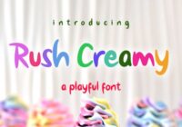 Rush Creamy Font - Featured Image