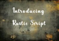 Rustic Script Font - Featured Image