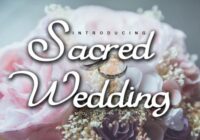 Sacred Wedding Font - Featured Image
