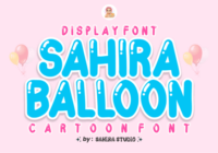 Sahira Balloon Font - Featured Image