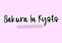 Sakura in Kyoto Font - Featured Image