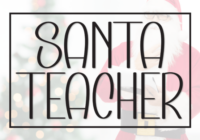 Santa Teacher Font - Featured Image