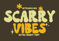 Scarry Vibes Font - Featured Image