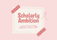 Scholarly Ambition Font - Featured Image