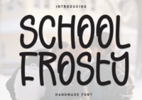 School Frosty Font - Featured Image