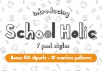 School Holic Family Font - Featured Image