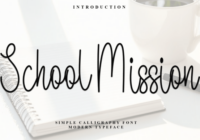 School Mission Font - Featured Image