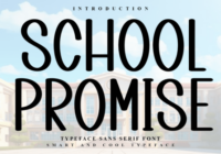 School Promise Font - Featured Image