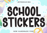 School Stickers Font - Featured Image
