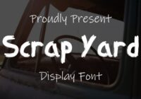 Scrap Yard Font - Featured Image
