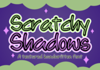 Scratchy Shadows Font - Featured Image