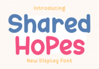 Shared Hopes Font - Featured Image