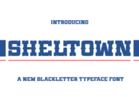 Sheltown Font - Featured Image
