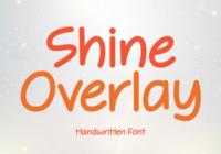 Shine Overlay Font - Featured Image