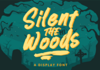 Silent the Woods Font - Featured Image