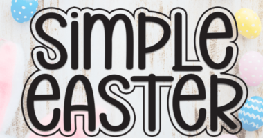 Simple Easter Font - Featured Image