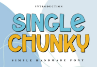Single Chunky Font - Featured Image