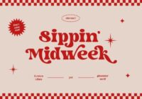 Sippin' Midweek Font - Featured Image