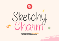 Sketchy Charm Font - Featured Image