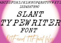 Slant Typewriter Font - Featured Image