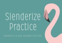 Slenderize Practice Font - Featured Image