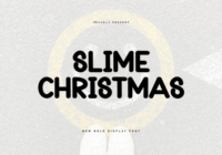 Slime Christmas Font - Featured Image