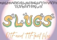 Slugs Font - Featured Image