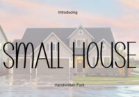 Small House Font - Featured Image