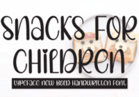 Snacks for Children Font - Featured Image